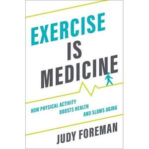 Exercise Is Medicine C -- Foreman